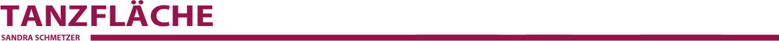 Sandra Schmetzer - Tanzfl&auml;che Berlin